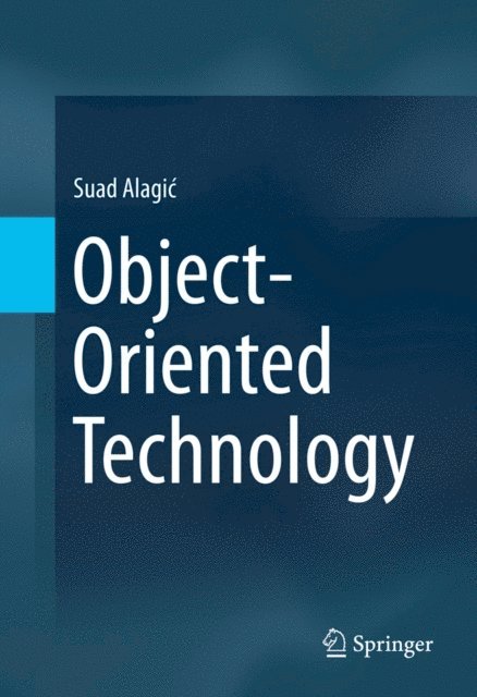 Suad Alagic - Object-Oriented Technology, E-bok