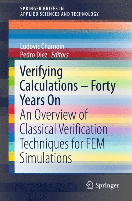 Pedro Diez, Ludovic Chamoin - Verifying Calculations - Forty Years On, E-bok