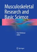 Musculoskeletal Research and Basic Science