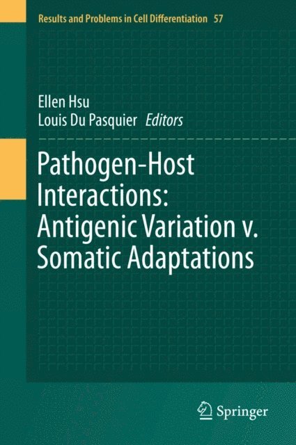 Louis Du Pasquier, Ellen Hsu - Pathogen-Host Interactions: Antigenic Variation v. Somatic Adaptations, E-bok
