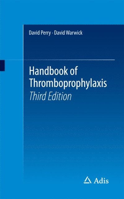 David Warwick, David Perry - Handbook of Thromboprophylaxis, E-bok