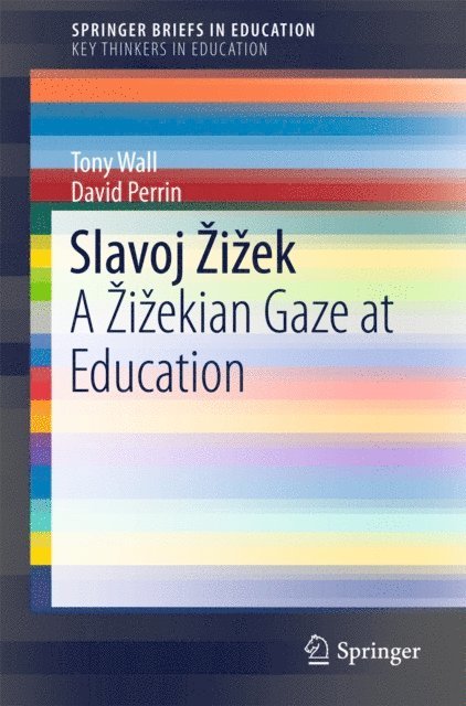 David Perrin, Tony Wall - Slavoj Zizek, E-bok