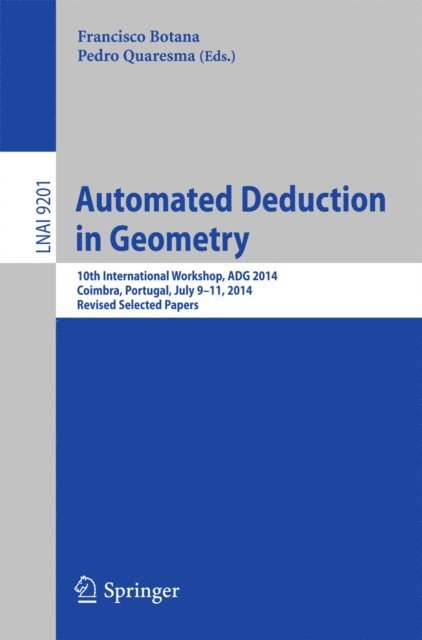 Pedro Quaresma, Francisco Botana - Automated Deduction in Geometry, E-bok