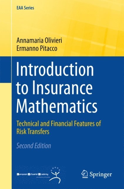 Ermanno Pitacco, Annamaria Olivieri - Introduction to Insurance Mathematics, E-bok