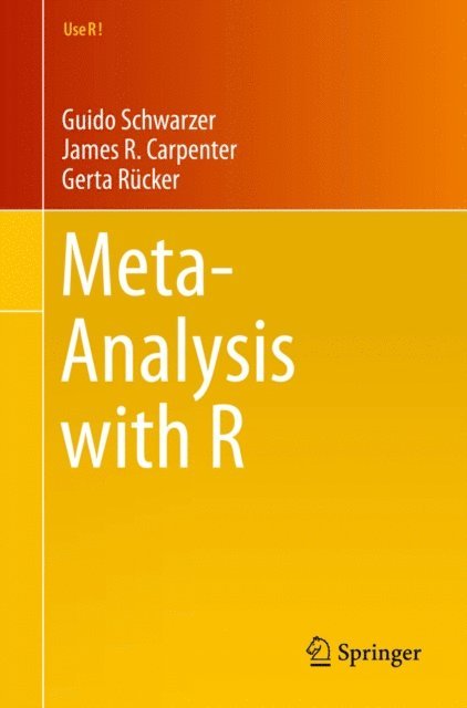 Gerta Rucker, James R. Carpenter, Guido Schwarzer - Meta-Analysis with R, E-bok