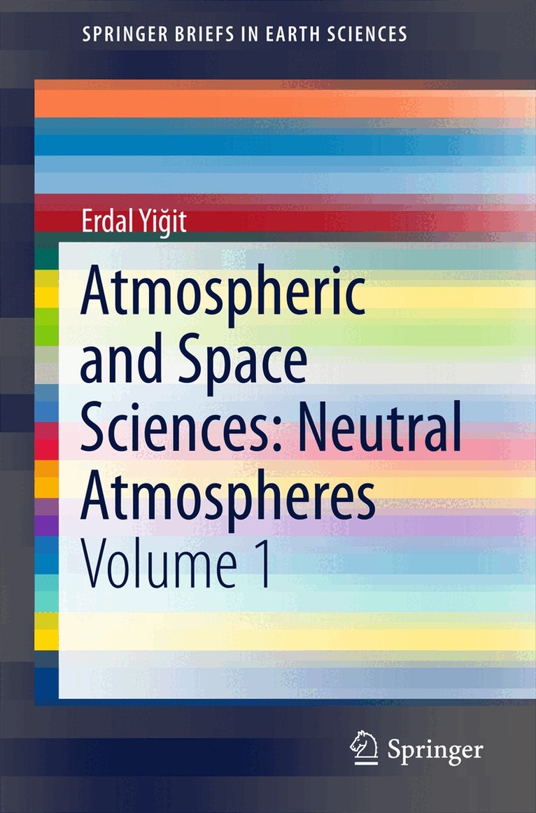 Atmospheric and Space Sciences: Neutral Atmospheres