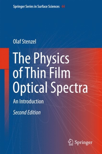 Olaf Stenzel - Physics of Thin Film Optical Spectra, E-bok