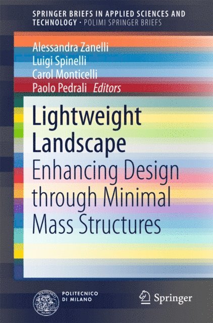 Paolo Pedrali, Carol Monticelli, Luigi Spinelli, Alessandra Zanelli - Lightweight Landscape, E-bok