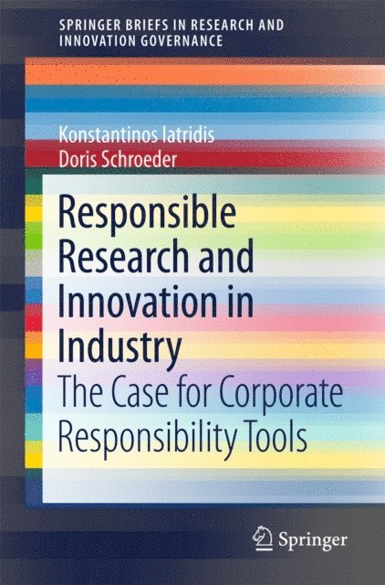 Doris Schroeder, Konstantinos Iatridis - Responsible Research and Innovation in Industry, E-bok
