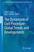 Dynamism of Civil Procedure - Global Trends and Developments
