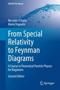 From Special Relativity to Feynman Diagrams