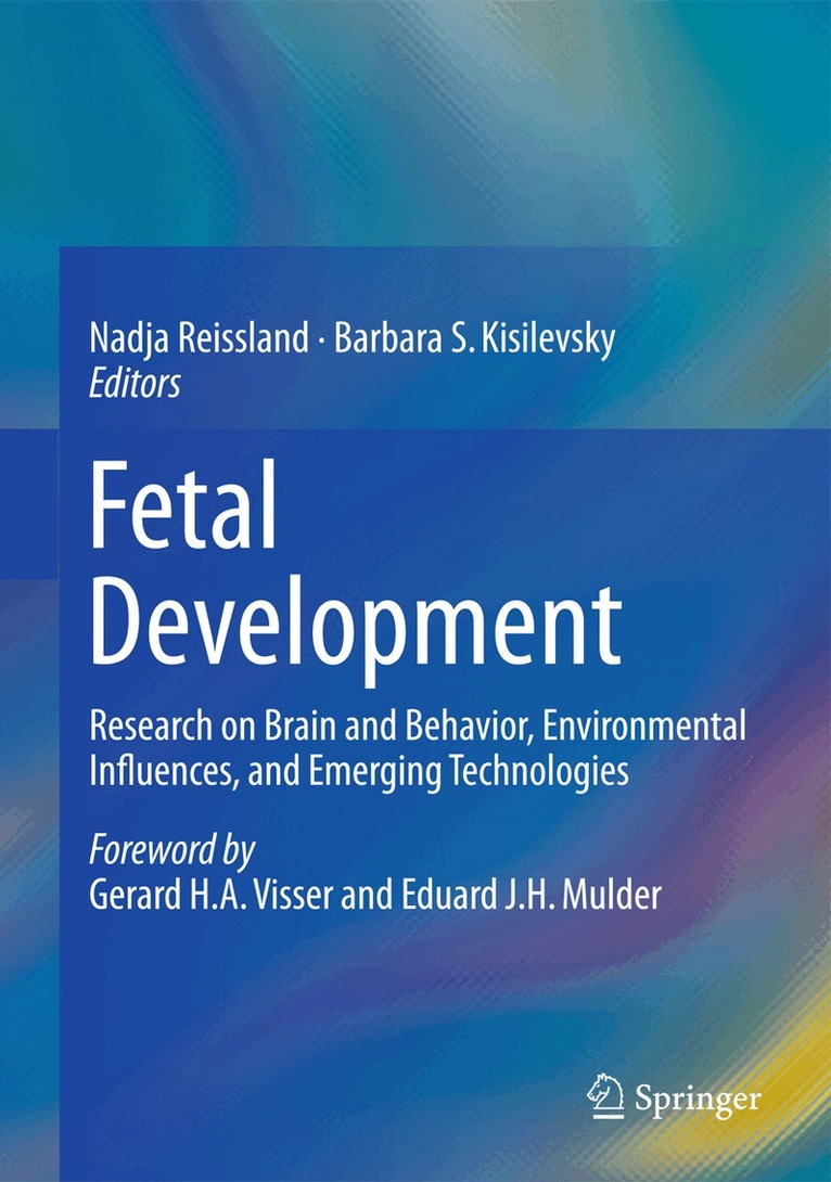 Nadja Reissland, Barbara S. Kisilevsky - Fetal Development, Inbunden. Tillgänglighet: Lägg i varukorg