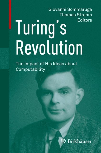 Thomas Strahm, Giovanni Sommaruga - Turing's Revolution, E-bok