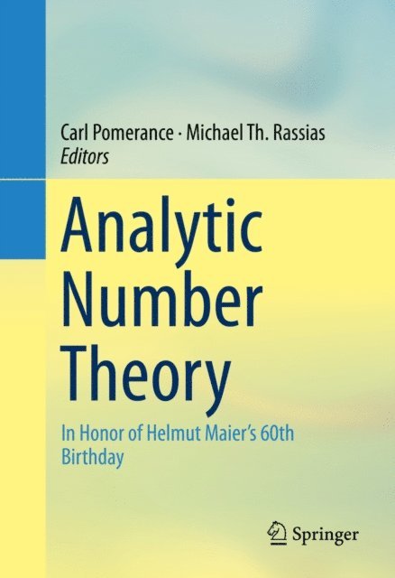 Michael Th. Rassias, Carl Pomerance - Analytic Number Theory, E-bok