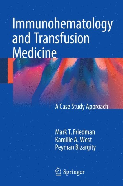 Immunohematology and Transfusion Medicine