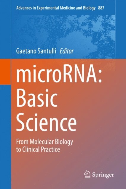 Gaetano Santulli - microRNA: Basic Science, E-bok