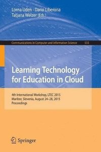 Learning Technology for Education in Cloud