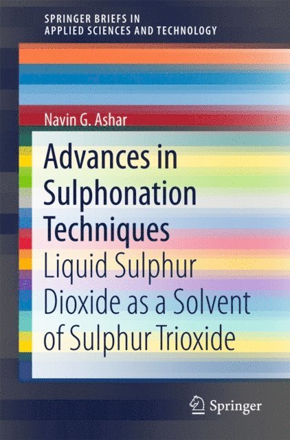 Navin G. Ashar - Advances in Sulphonation Techniques, E-bok
