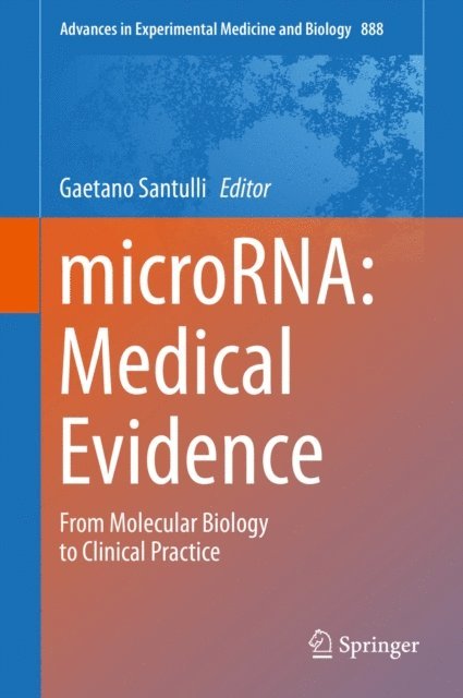 Gaetano Santulli - microRNA: Medical Evidence, E-bok