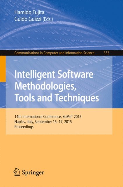 Guido Guizzi, Hamido Fujita - Intelligent Software Methodologies, Tools and Techniques, E-bok