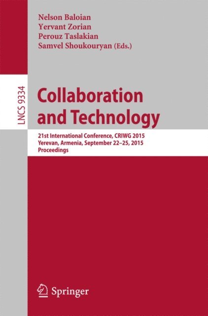 Samvel Shoukouryan, Perouz Taslakian, Yervant Zorian, Nelson Baloian - Collaboration and Technology, E-bok