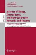 Internet of Things, Smart Spaces, and Next Generation Networks and Systems