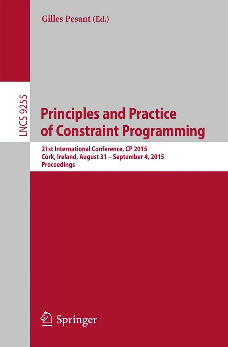Gilles Pesant - Principles and Practice of Constraint Programming, Häftad