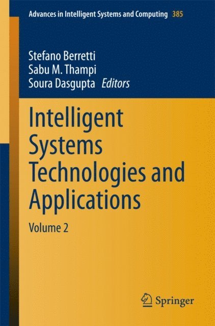 Soura Dasgupta, Sabu M. Thampi, Stefano Berretti - Intelligent Systems Technologies and Applications, E-bok