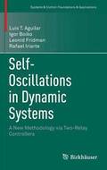 Self-Oscillations in Dynamic Systems