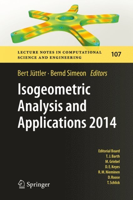 Bernd Simeon, Bert Juttler - Isogeometric Analysis and Applications 2014, E-bok