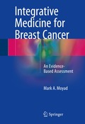 Integrative Medicine for Breast Cancer