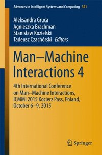 Man-Machine Interactions 4