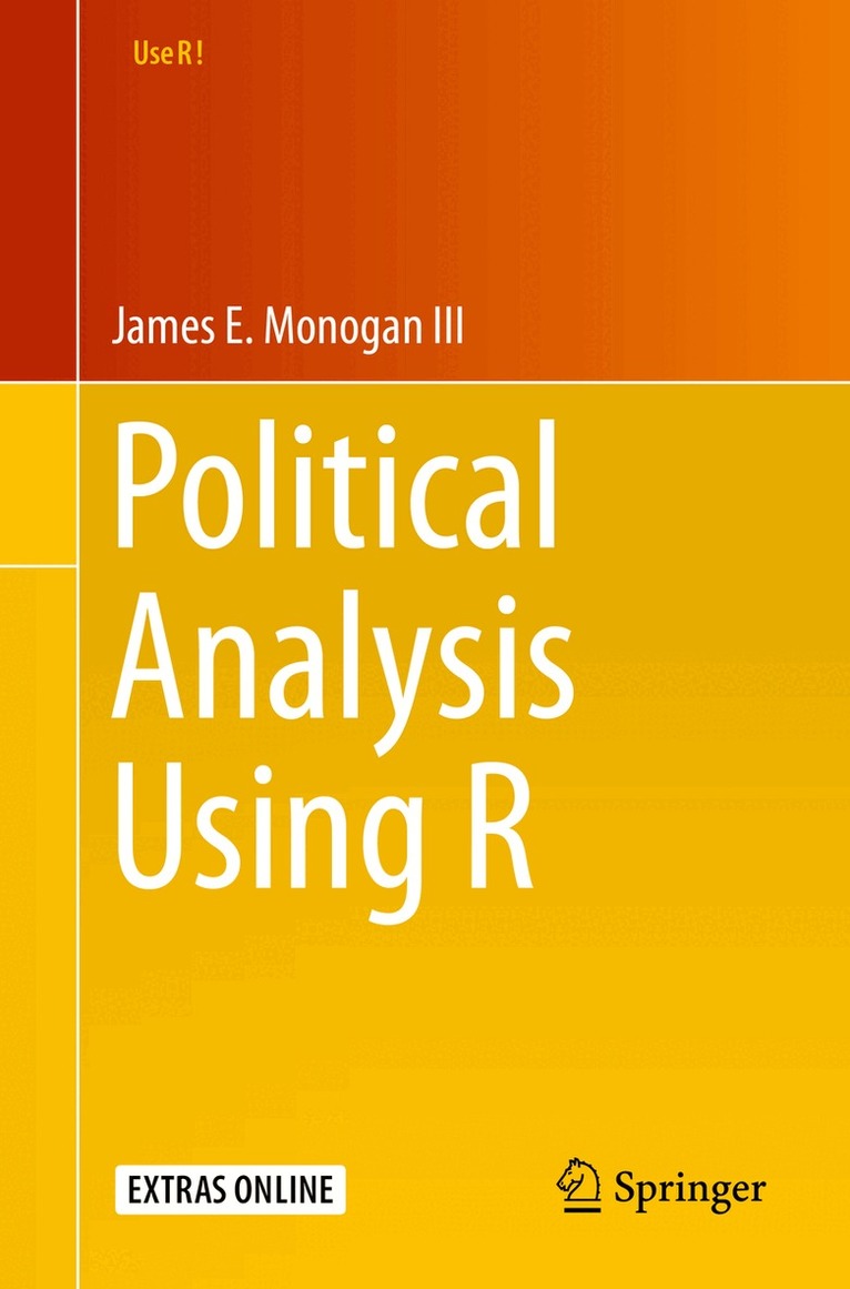 James E. Monogan III - Political Analysis Using R, Häftad. Tillgänglighet: Lägg i varukorg