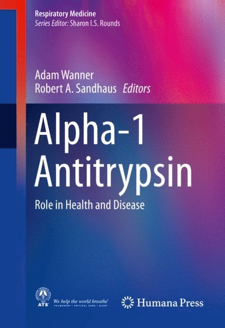 Robert A. Sandhaus, Adam Wanner - Alpha-1 Antitrypsin, E-bok. Tillgänglighet: Lägg i varukorg