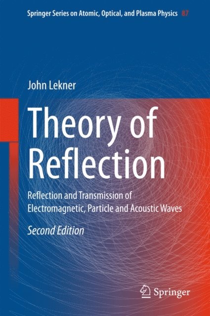 John Lekner - Theory of Reflection, E-bok