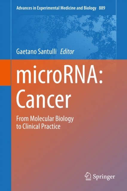 Gaetano Santulli - microRNA: Cancer, E-bok