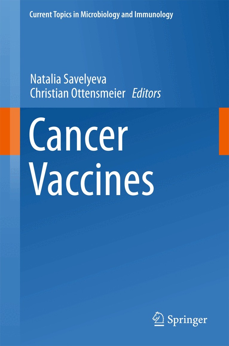 Natalia Savelyeva, Christian Ottensmeier - Cancer Vaccines, Inbunden
