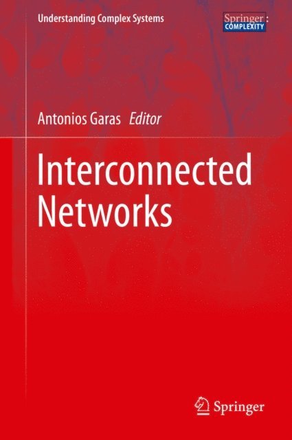 Antonios Garas - Interconnected Networks, E-bok