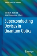 Superconducting Devices in Quantum Optics