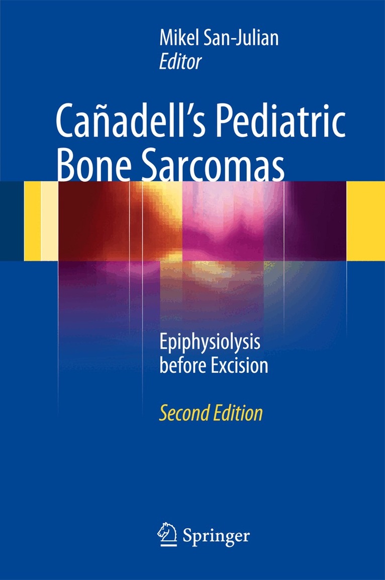 Mikel San-Julian - Cañadell's Pediatric Bone Sarcomas, Inbunden. Tillgänglighet: Lägg i varukorg