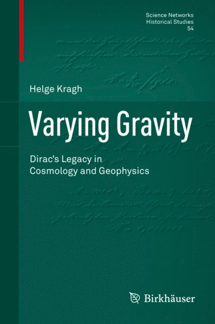 Helge Kragh - Varying Gravity, E-bok