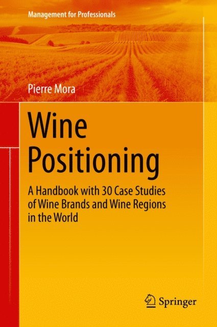 Pierre Mora - Wine Positioning, E-bok
