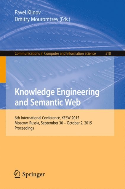 Dmitry Mouromtsev, Pavel Klinov - Knowledge Engineering and Semantic Web, E-bok