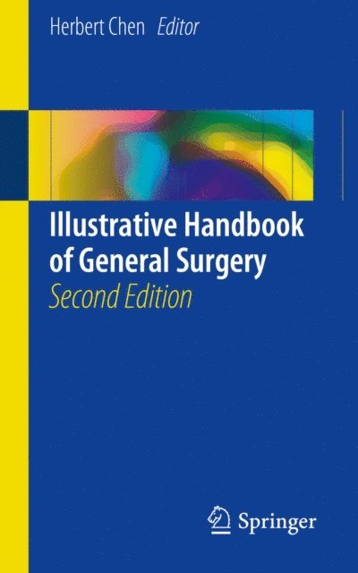 Herbert Chen - Illustrative Handbook of General Surgery, E-bok
