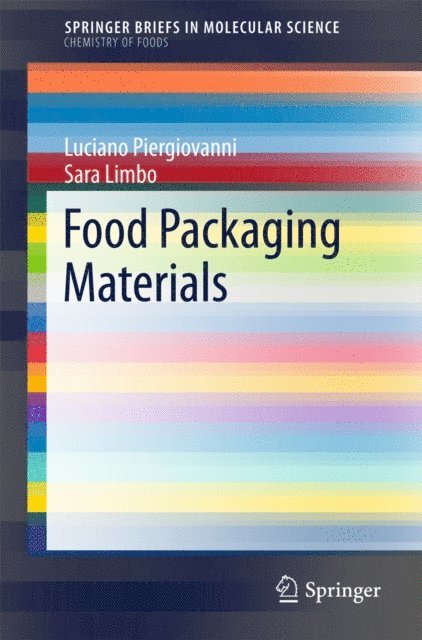 Sara Limbo, Luciano Piergiovanni - Food Packaging Materials, E-bok