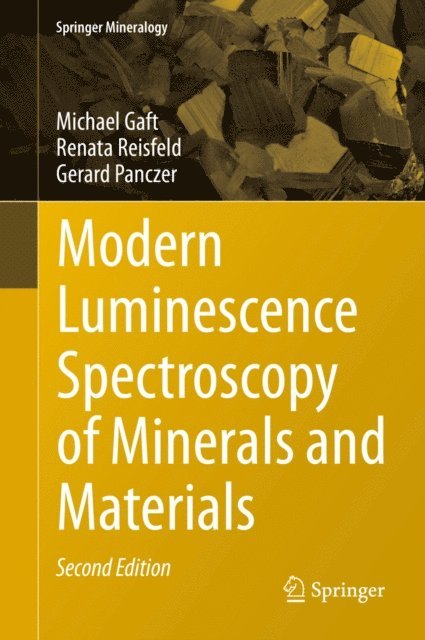 Gerard Panczer, Renata Reisfeld, Michael Gaft - Modern Luminescence Spectroscopy of Minerals and Materials, E-bok