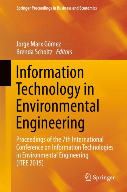 Brenda Scholtz, Jorge Marx Gomez - Information Technology in Environmental Engineering, E-bok