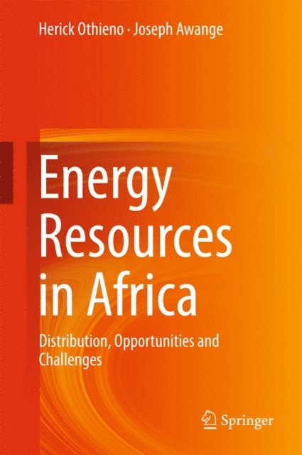 Joseph Awange, Herick Othieno - Energy Resources in Africa, E-bok