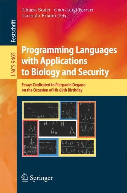 Corrado Priami, Gianluigi Ferrari, Chiara Bodei - Programming Languages with Applications to Biology and Security, E-bok