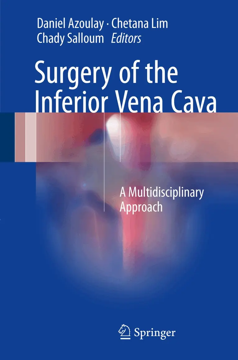Daniel Azoulay, Chetana Lim, Chady Salloum - Surgery of the Inferior Vena Cava, Inbunden. Tillgänglighet: Lägg i varukorg